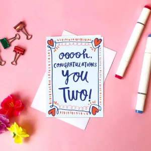 Ooooh, Congratulations You Two! - Greeting Card