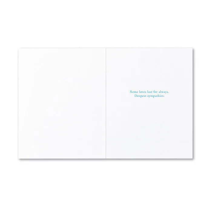 Pet Sympathy Card - “There are no goodbyes for us.” — Mahatma Gandhi